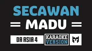 Download [ Karaoke ] DA Asia 4 - Secawan Madu (Versi Jirayut) MP3