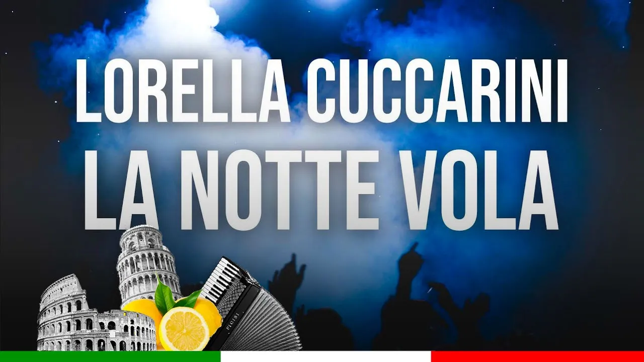 La Notte Vola - Lorella Cuccarini (Canzone Originale con testo)