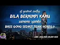 Download Lagu DJ SUARAMU SYAIRKU(BILA BERMIMPI KAMU)TIKTOK versi koplo_santuy+lirik