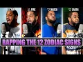 If Zodiac Signs Were Rappers
