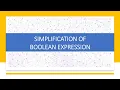 PROBLEMS ON SIMPLIFICATION OF BOOLEAN EXPRESSION - PART 1 BOOLEAN ALGEBRA DIGITAL LOGIC DESIGN