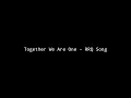 Download Lagu RRQ Song - Together We Are One (Lirik Video)