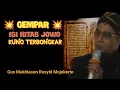 💥 GEMPAR 💥 ISI KITAB JOWO KUNO TERBONGKAR 🔴 GUS MUKHLASON ROSYID MOJOKERTO