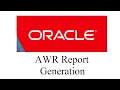 How To Generate AWR Automatic Workload Report In Oracle