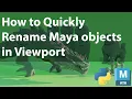 How to quickly rename objects in Maya using F2 key like in Blender