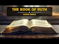 Audio Bible The Book of Ruth NIV New International Version Full-Length Narration