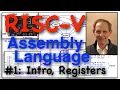 RISC-V Assembly Code Course Intro Registers