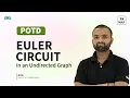 POTD - 2024 Euler Circuit in an Undirected Graph Problem of the Day GeeksforGeeks