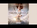 Talla 2XLC & Fragma - Toca's Miracle (Extended Mix)