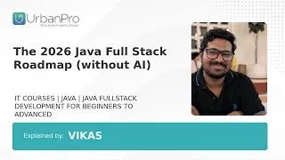 The 2026 Java Full Stack Roadmap without AI Vikas Bandaru