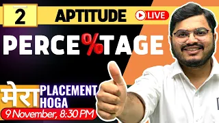 2 PERCENTAGE l Aptitude for Campus Placements Aptitude Playlist for Placement Aptitude Tricks