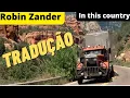 Download Lagu Robin Zander - In This Country ( Tradução )