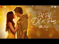 Pal Pal Dil Ke Paas - Title | Arijit Singh | Karan Deol, Sahher | Parampara, Sachet | Hindi Song