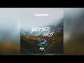 Download Lagu NEFFEX - Better Days 🙏 (Instrumental)