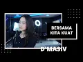 Download Lagu BERSAMA KITA KUAT  (D'MASIV) - MICHELA THEA COVER