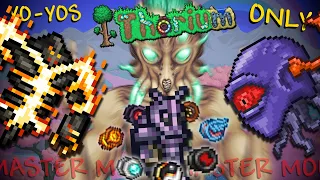 Beating MASTER MODE Thorium With ONLY YO-YOS