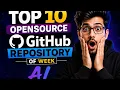 Top 10 Open Source GitHub Repository of the Week
