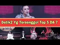 Yang Tersenggol Top 5 DA 7 Tadi Malam