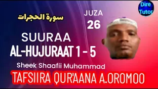 HUJURAA 1 5 JUZA26 SHEEK SHAAFII MUHAMMAD TAFSIIRA QUR AANA AFAAN OROMOO Diretutor 