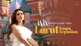 rara lida larut tanpa kepastian official music video