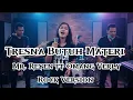 Lagu Mr Reyen ft Omang Verly Tresna Butuh Materi Versi Rock 