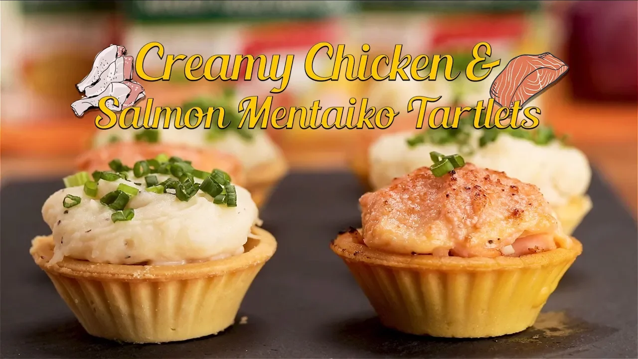 How To Make Creamy Chicken and Salmon Mentaiko Tartlets