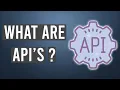 What are APIs - In Under 4 Minutes