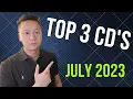 3 BEST CD s in July 2023 up to 5 35 APY