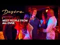 You ll meet people from all over the world at Desire Resorts
