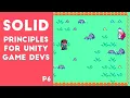 SOLID principles for Unity devs P6 - SRP P4
