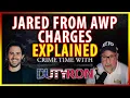Jared from AWP charges explained by an Attorney live w DutyRon