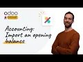 Import an opening balance Odoo Accounting