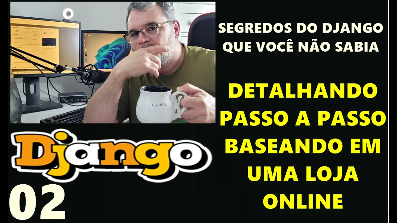 Desenvolvendo um projeto completo em python django 2022 gratuito     Aprenda Django do zero