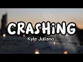 Download Lagu Kyle Juliano - Crashing (Lyrics)