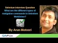 Selenium Interview Question 5 - What are the different Selenium WebDriver Navigation Commands