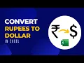Rupees to Dollar conversion in Excel