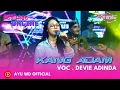 Download Lagu KANG ADAM || DEVI ADINDA || AYU WD GROUP   NGOBROG ONLINE 16 March 2025