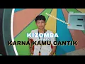 Download Lagu KIZOMBA 2025 KARNA KAMU CANTIK ||COVER IRWAN PALBENO||🔥