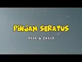 Download Lagu Near - PINJAM SERATUS  \u0026  Chelz ( Official music video liric  )
