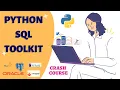 What is Python SQL ToolKit How it helps python developers What is Python ORM