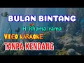 Bulan Bintang - video karaoke - tanpa kendang