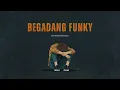 Lagu BEGADANG FUNKY - RHOMA IRAMA (cover) 