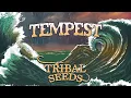 Download Lagu Tribal Seeds - Tempest (Official Audio)