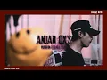 Lagu ANJAR OX'S - Mungkin Terlalu Sedih (Official Lyric Video)