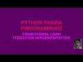 PYTHON PANDA FOR LOOP ITERATION CONDITIONAL STATEMENT 6