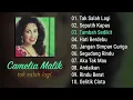 Download Lagu Album Tak Salah Lagi - Camelia Malik - [ Audio HQ ]