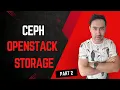 OpenStack Storage Integrating Ceph with OpenStack Part 2