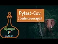 Pytest Django and Django Rest Framework 6 - Code Coverage pytest-cov