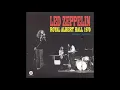 Led Zeppelin - I Can't Quit You Baby (Royal Albert Hall 1970 Live)