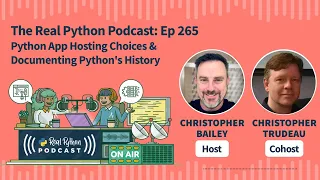 Python App Hosting Choices Documenting Python s History Real Python Podcast